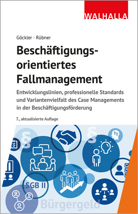 Besch&auml;ftigungsorientiertes Fallmanagement - Rainer G&ouml;ckler, Matthias R&uuml;bner