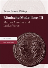 R&ouml;mische Medaillons. Band 3 - Peter Franz Mittag