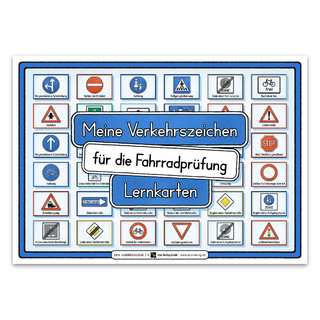 Meine Verkehrszeichen für die Fahrradprüfung- mit den neuen Verkehrszeichen