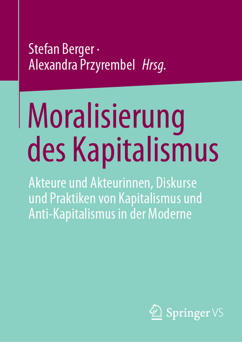 Moralisierung des Kapitalismus - 