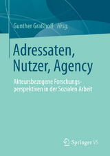 Adressaten, Nutzer, Agency - 