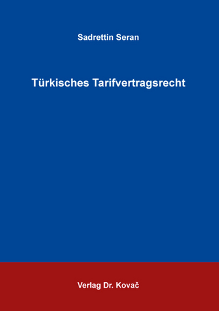 Türkisches Tarifvertragsrecht