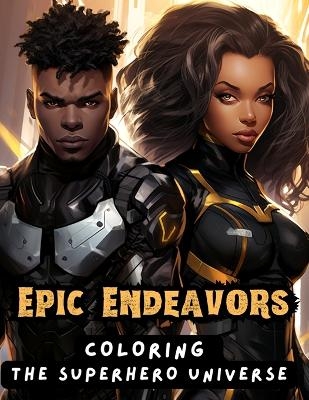 Epic Endeavors - La'keitha Brown
