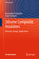 Silicone Composite Insulators - Konstantin O. Papailiou, Frank Schmuck