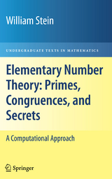 Elementary Number Theory: Primes, Congruences, and Secrets - William Stein