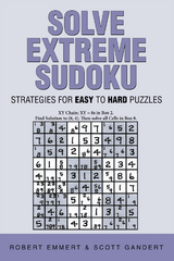 Solve Extreme Sudoku - Robert Emmert, Scott Gandert