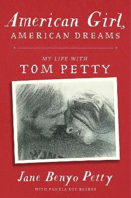 American Girl, American Dreams - Jane Petty, Pamela Des Barres