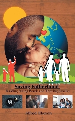 Saving Fatherhood