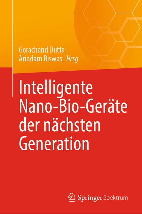 Intelligente Nano-Bio-Ger&auml;te der n&auml;chsten Generation - 