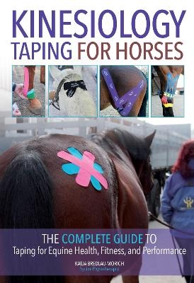 Kinesiology Taping for Horses - Katja Bredlau-Morich