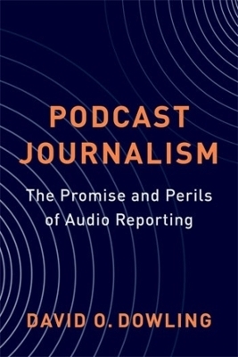 Podcast journalism