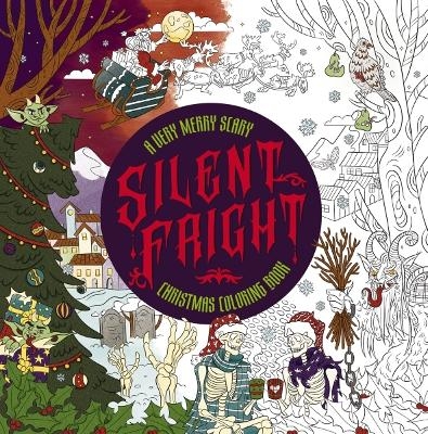 Silent Fright -  Editors of Cider Mill Press