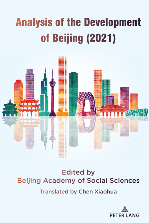 Analysis of the Development of Beijing (2021) -  Beijing Academy of Social Sciences