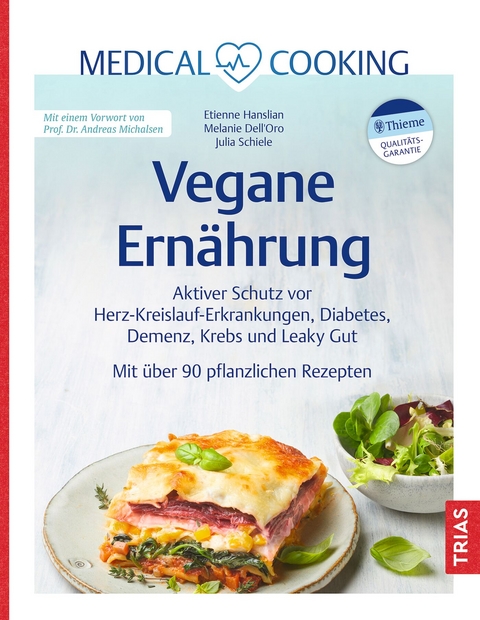 Vegane Ern&auml;hrung - Etienne Hanslian, Julia Schiele, Melanie Dell`Oro