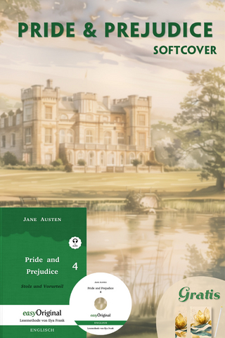 Pride and Prejudice / Stolz und Vorurteil - Softcover Teil 4 (Buch + MP3-Audio-CD + exklusive Extras) - Frank-Lesemethode