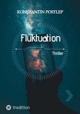 Fluktuation - Konstantin Postlep