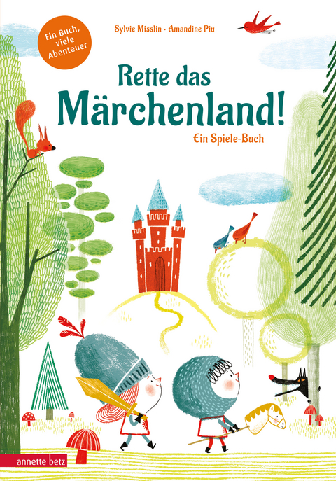 Rette das M&auml;rchenland! - Sylvie Misslin