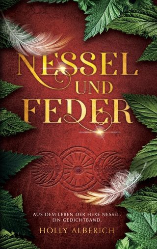 Nessel und Feder