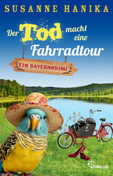 Der Tod macht eine Fahrradtour - Susanne Hanika