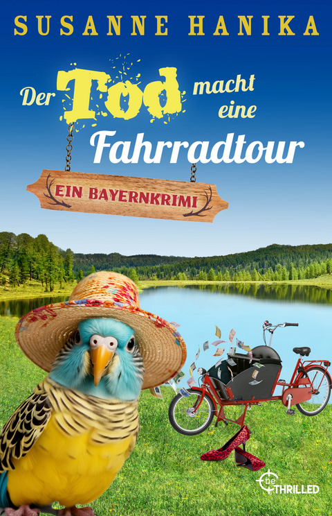 Der Tod macht eine Fahrradtour - Susanne Hanika