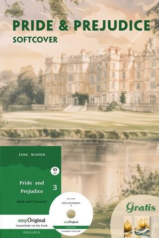 Pride and Prejudice / Stolz und Vorurteil - Softcover Teil 3 (Buch + MP3-Audio-CD + exklusive Extras) - Frank-Lesemethode