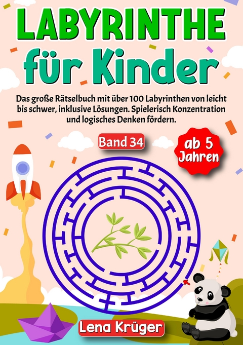 Labyrinthe f&uuml;r Kinder ab 5 Jahren - Band 34 - Lena Kr&uuml;ger
