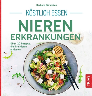 Köstlich Essen: Nierenerkrankungen