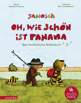 Oh, wie sch&ouml;n ist Panama (Das musikalische Bilderbuch mit CD und zum Streamen) -  Janosch