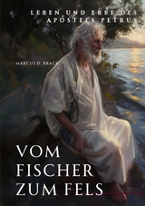 Vom Fischer zum Fels - Marcus D. Brack