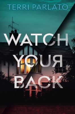 Watch Your Back - Terri Parlato