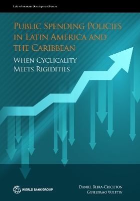 Public Spending Policies in Latin America and the Caribbean - Daniel Riera-Crichton, Guillermo Vuletin
