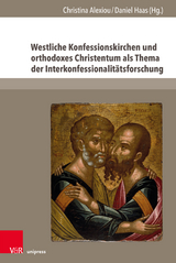 Westliche Konfessionskirchen und orthodoxes Christentum als Thema der Interkonfessionalit&auml;tsforschung - 