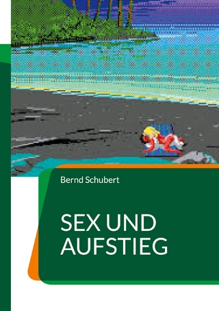 Sex und Aufstieg