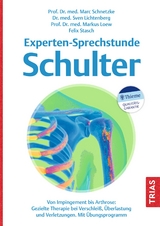 Experten-Sprechstunde Schulter - Marc Schnetzke, Sven Lichtenberg, Markus Loew