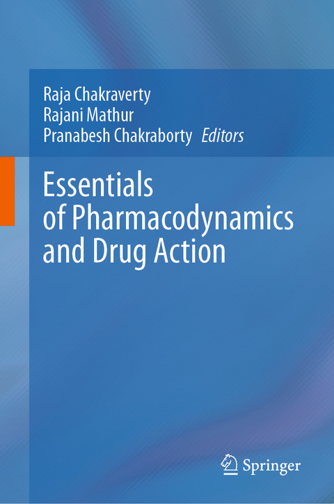 Essentials of Pharmacodynamics and Drug Action - 