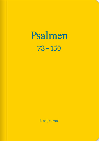 Die Psalmen 73–150 (Bibeljournal)