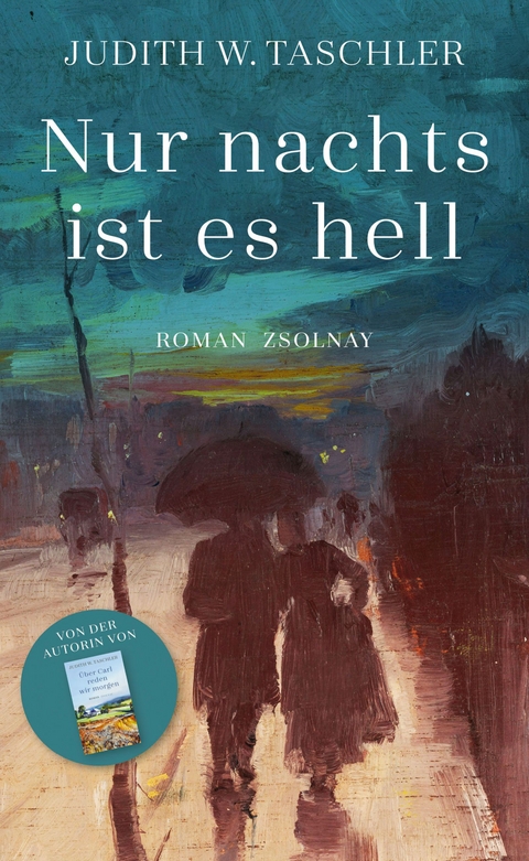 Nur nachts ist es hell - Judith W. Taschler