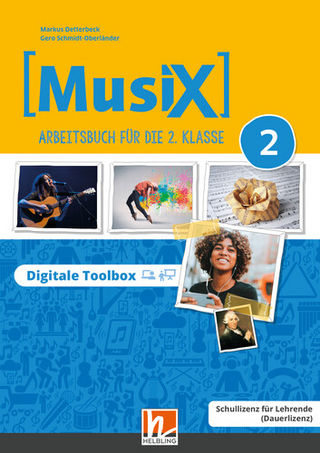 MusiX 2 A (Lehrplan 2023) | Digitale Toolbox Schullizenz
