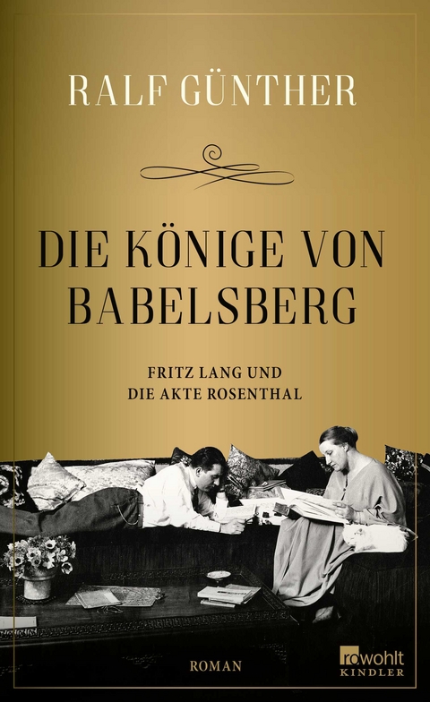 Die K&ouml;nige von Babelsberg - Ralf G&uuml;nther