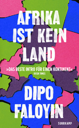 Afrika ist kein Land - Dipo Faloyin