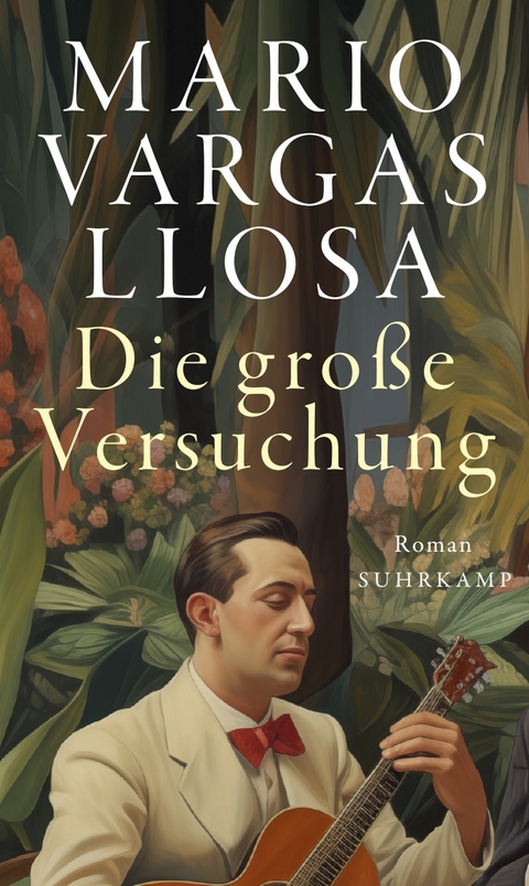 Die gro&szlig;e Versuchung - Mario Vargas Llosa