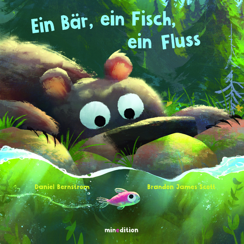 Ein B&auml;r, ein Fisch, ein Fluss - Daniel Bernstrom