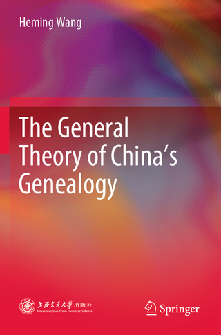 The General Theory of China’s Genealogy