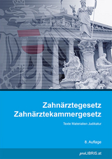 Zahn&auml;rztegesetz / Zahn&auml;rztekammergesetz