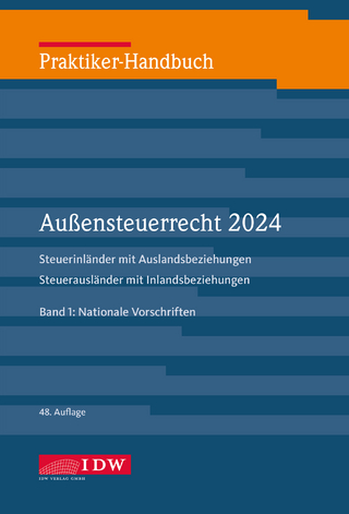 Praktiker-Handbuch Außensteuerrecht 2024, 2 Bde., 48.A.