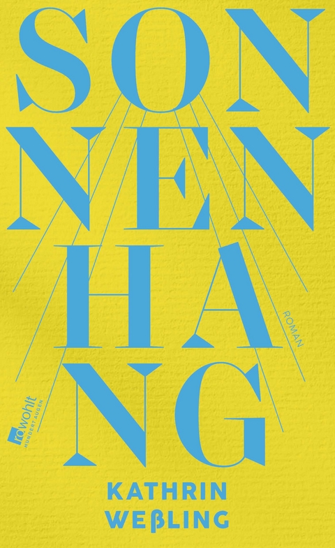 Sonnenhang - Kathrin We&szlig;ling