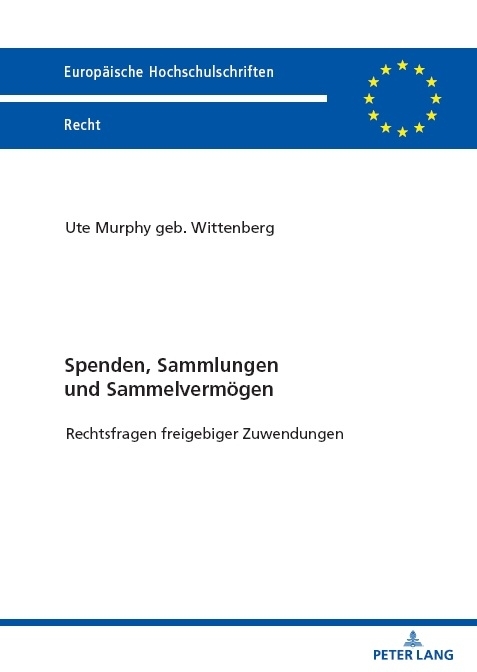 Spenden, Sammlungen und Sammelverm&ouml;gen - Ute Murphy