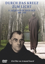 Durch das Kreuz zum Licht - Armand Isnard