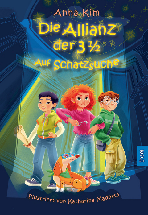 Die Allianz der 3&frac12; (Band 1) &ndash; Auf Schatzsuche - Anna Kim