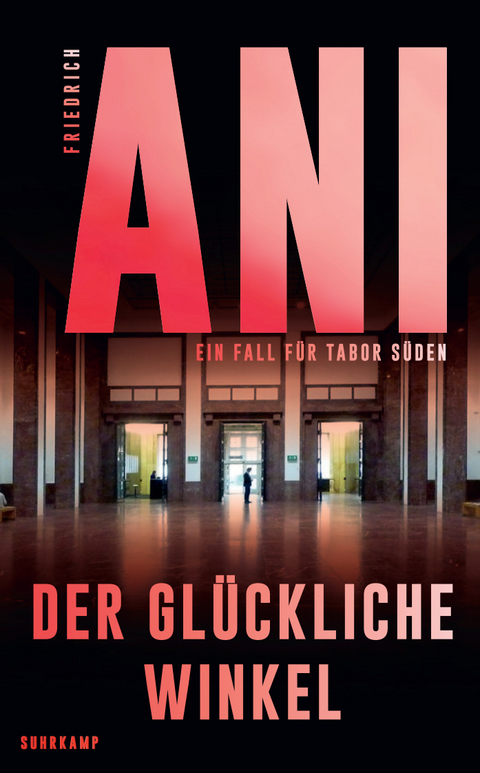 Der gl&uuml;ckliche Winkel - Friedrich Ani